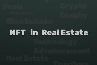 Use case of NFT in real estate market