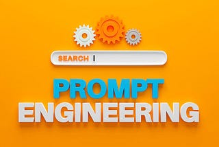 Prompt Engineering