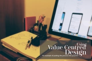 Using value-centred design