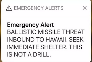 Human-Centered Design and the Missile False Alarm in Hawaii