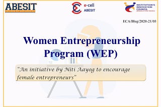 THE Women Entrepreneurship Program(WEP)