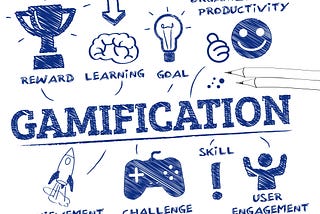 GAMIFICATION — A Modern-Day Solution