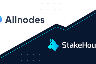 StakeHound’s first out of three infrastructural pillars: secure and reliable staking with Allnodes