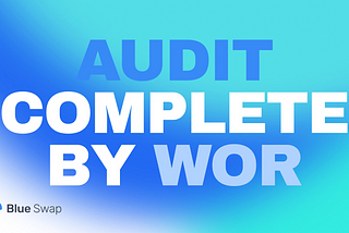 WOR(War on Rug) audit completed!