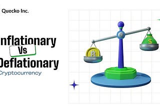 Inflationary vs Deflationary Tokens