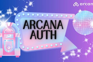 Understanding Arcana’s Rule-Based Access Control