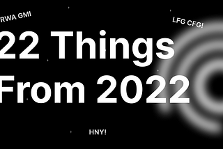 22 things from 2022