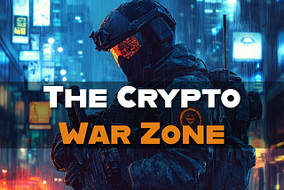 The Crypto War Zone — Weekly “Crypto Security Truths”: Issue 44