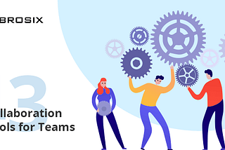 20 Best Online Collaborative Apps For Teams In 2024 — Brosix