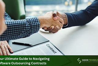 Your Ultimate Guide to Navigating Software Outsourcing Contracts