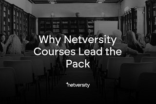 Unlock Your Potential: Why Netversity Courses Lead the Pack