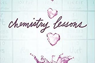 Review: Chemistry Lessons — Meredith Goldstein