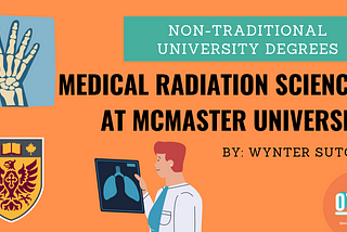 All About Medical Radiation Sciences at McMaster University