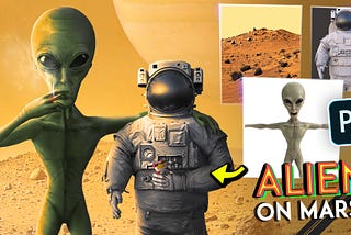 Alien on Mars | Let’s make SOMETHING GLORIOUS- Ep8 (photoshop)