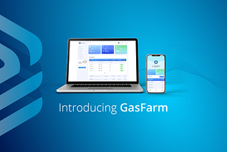 GasFarm ; Earn Gas Cashback & Yield Farming Rewards
