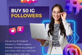 Buy 50 ig followers