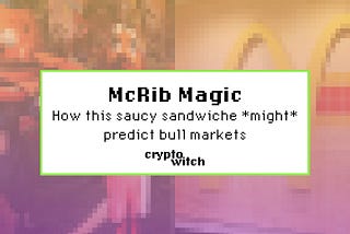 McRibs and Bull Markets
