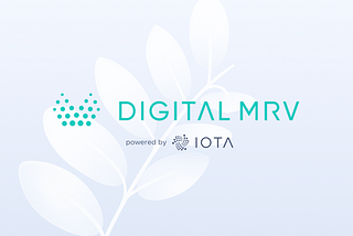 Overcoming the dual crises of climate change and greenwashing with DigitalMRV