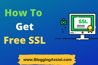 How To Get The Free SSL Certificate