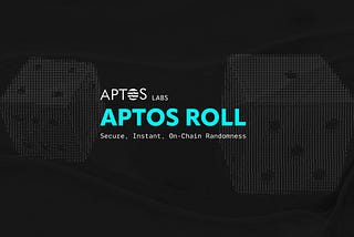 Roll with Move: Secure, instant randomness on Aptos