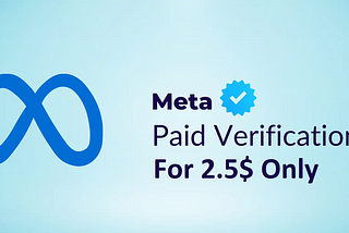 Meta Verification For 2.51$: The Ultimate Guide