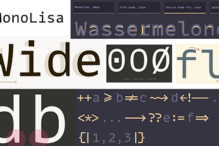 MonoLisa — A new font for developers