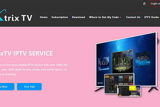 2022 Best IPTV service Iptvxtrixtv free trial and subscription