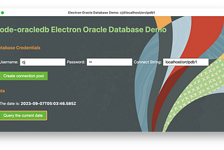 Screen shot of the running application showing input fields for a username, password and database connection string. A button can be clicked to log in to the database. A second button can be clicked to query the current date of the database. This date is shown in the application.