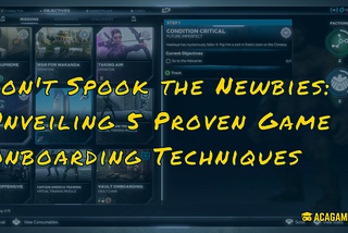 Don’t Spook the Newbies: Unveiling 5 Proven Game Onboarding Techniques