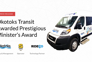 Okotoks On-Demand Transit Awarded for Exceptional Service
