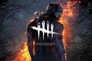 Dead by Daylight เกมหนีตาย กระแสแรงใน Twitch