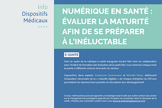 NUMÉRIQUE EN SANTÉ : ÉVALUER LA MATURITÉ AFIN DE SE PRÉPARER À L’INÉLUCTABLE