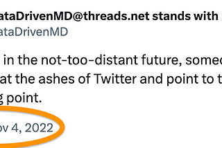 Screenshot of a Tweet I posted on November 4, 2022, which reads, “In the not-too-distant future, someone will look back at the ashes of Twitter and point to this day as the tipping point.