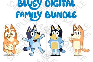 Bluey Show Family Bundle, Bingo and Bluey Family, Bluey, Bluey Parents SVG Bundle, Bluey Show SVG Bundle, Cartoon, Vinyl Cutting, Custom,