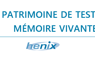 Le patrimoine de tests fonctionnels en tant que mémoire vivante du SI