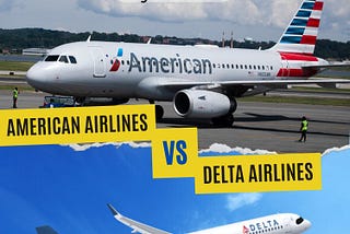 American Airlines vs Delta | Who wins?