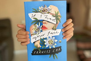 #bookreview Ugly Consequences of Capitalism | If I Had Your Face by Frances Cha