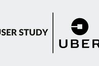 User Study: Uber App