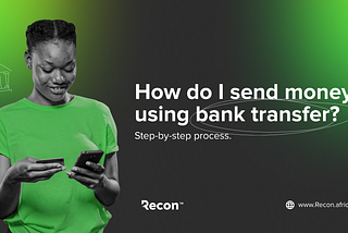 How to send money using bank transfer on Recon