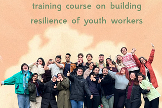 It starts with us — training on building the resilience of youth workers