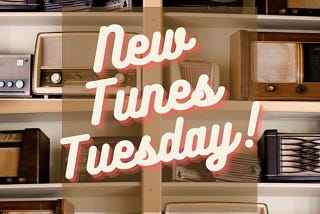 New Tunes Tuesday! Week of 05.28.24