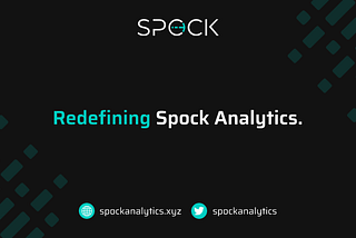 Redefining Spock Analytics | Cover Photo of Medium explaining about how rebranding took place for Spock