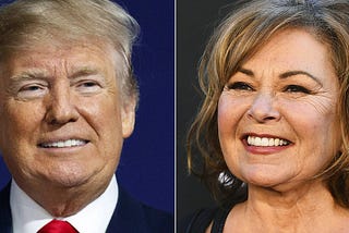 Roseanne, Trump, and Trafficking Oh My.