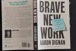 📖 Brave new Work by Aaron Dignan