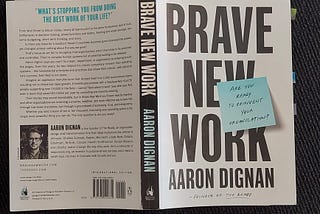 📖 Brave new Work by Aaron Dignan