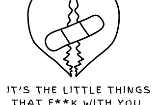 Bitterllemons | It’s The Little Things That F**k With You