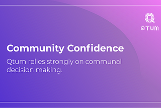 Qtum: Community Confidence