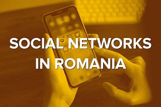 Social Networks in Romania (2020)