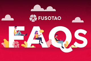 Fusotao FAQs