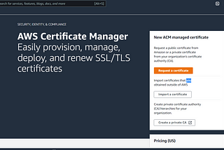 Request AWS Certificate Manager (ACM) for HTTPS for domain